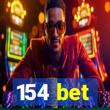 154 bet